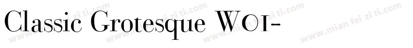 Classic Grotesque W01字体转换